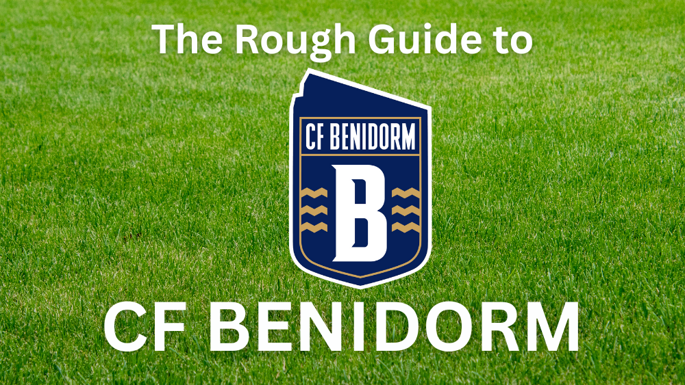 The Rough Guide to CF BENIDORM
