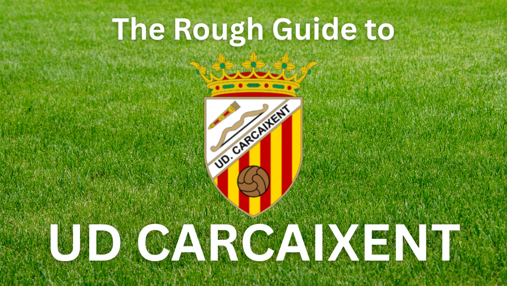 The Rough Guide to UD CARCAIXENT